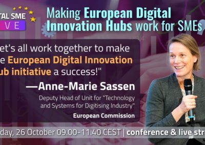 Ms. Anne-Marie Sassen, Deputy Head of the Technologies and Systems for Digitising Industry Unit, DG CONNECT, European Commission