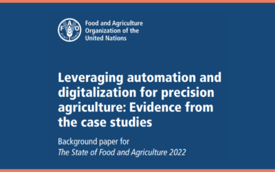 Leveraging automation and digitalization for precision agriculture: Evidence from the case studies